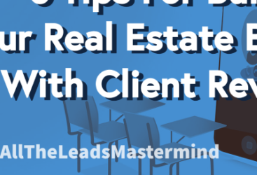 6 Tips for building your real estate brand with client reviews