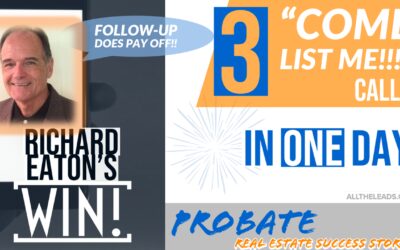 Probate Real Estate Leads and How to SUCCEED – Richard Eaton’s $22k ROI in Under 2 Hour