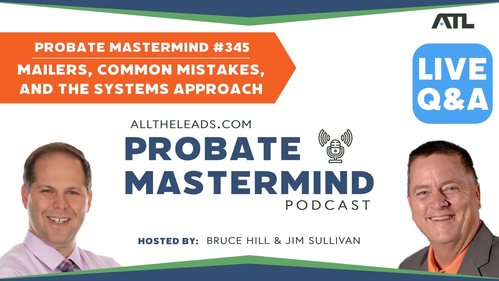 Mailers, Common Mistakes, and the Systems Approach | Probate Mastermind #345